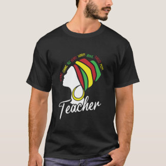Black Teacher Mamma Retro Afro Hair Melanin Pride  T Shirt