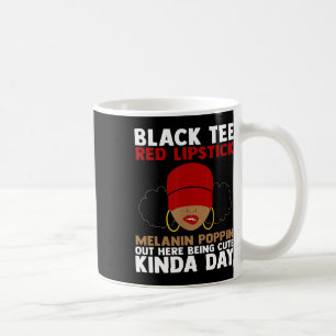 Black Tee Red Lipstick Melanin Poppin Ut hit Bei Kaffemugg