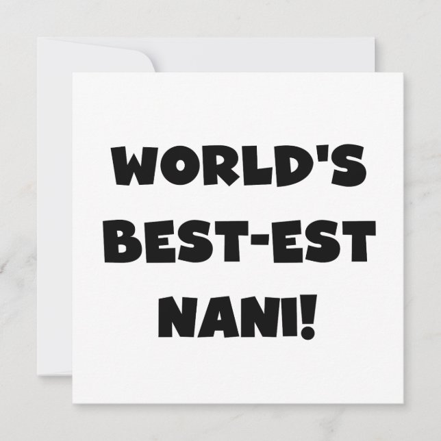 Black Text World's Best Nani T-shirts and Gift (Framsida)