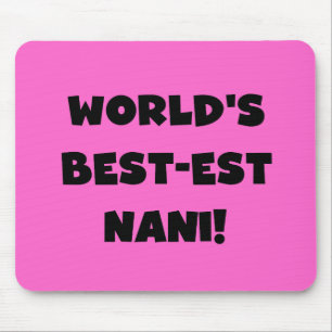 Black Text World's Best Nani T-shirts and Gift Musmatta