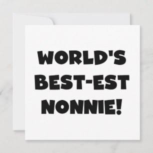 Black Text World's Best Nonnie Gifts