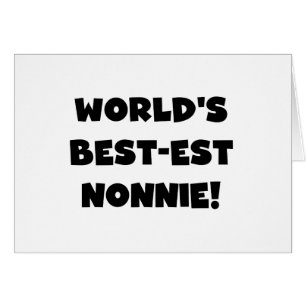 Black Text World's Best Nonnie Gifts Hälsningskort
