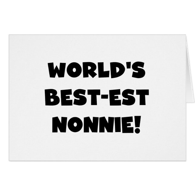 Black Text World's Best Nonnie Gifts Hälsningskort (Framsidan Horizontal)
