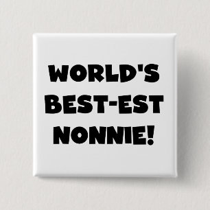 Black Text World's Best Nonnie Gifts Knapp