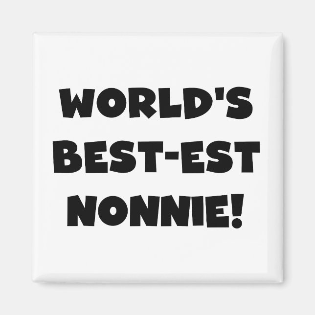 Black Text World's Best Nonnie Gifts Magnet (Framsidan)