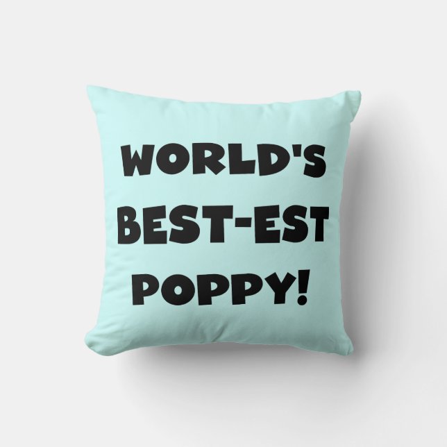 Black Text World's Best Poppy Gifts Kudde (Framsida)
