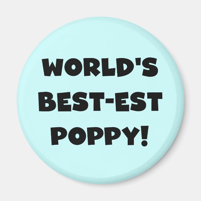 Black Text World's Best Poppy Gifts Magnet (Framsidan)