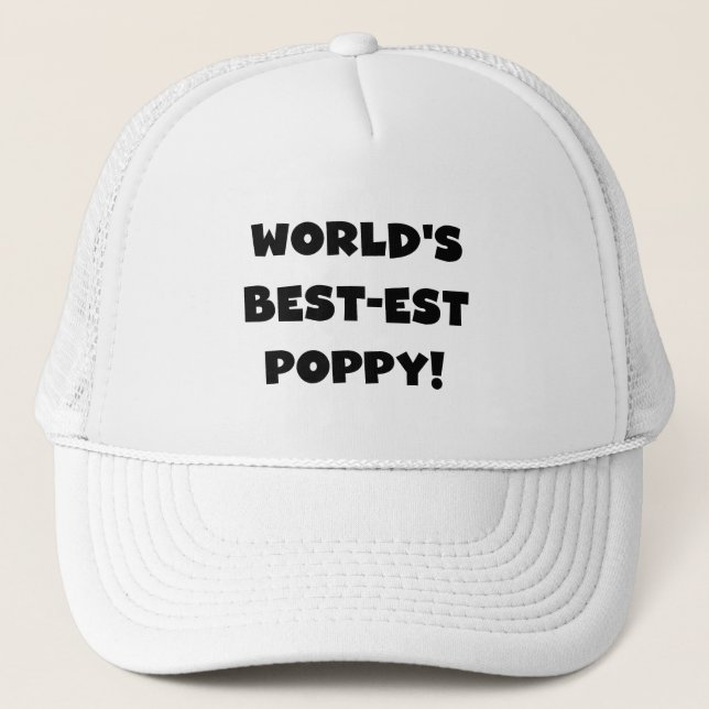 Black Text World's Best Poppy Gifts Truckerkeps (Framsida)