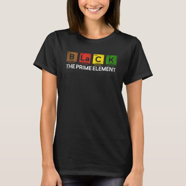 Black The Prime Element Periodic Table Black Histo T Shirt (Framsida)