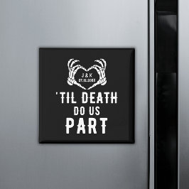 Black Til Death Do US Part Bröllop Anpassningsbar Magnet
