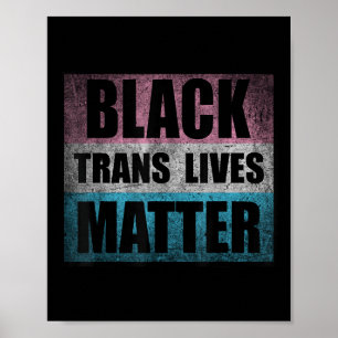 Black Transgender Lives Trans Awareness Activism Poster