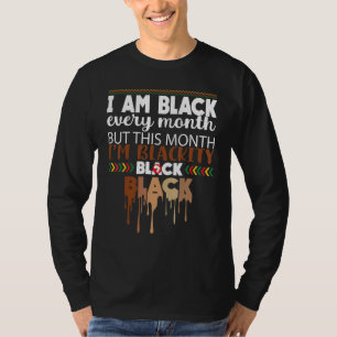 Black Varje månad Black History African Bhm Blacki T Shirt