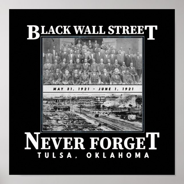 Black Wall street Tulsa Massacre Pride Historik Poster (Framsidan)