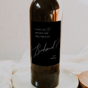 Black Whimsical Script Bridesmaid Frieri Vinflaska Etikett