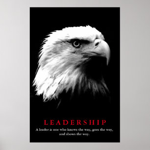 Black White American Eagle Ledarskap Motivering Poster