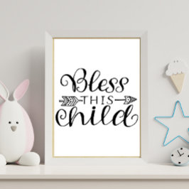 Black White Bless Den här barnens kristna Nursery Poster
