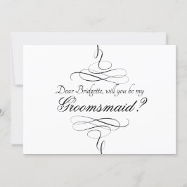 Black White Calligraphy blir du min Groomsmaid Inbjudningar