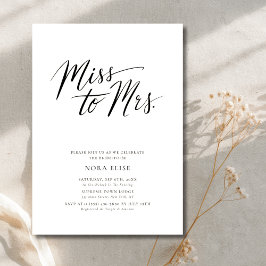 Black White Calligraphy Miss to Mrs Möhippa Inbjudningar