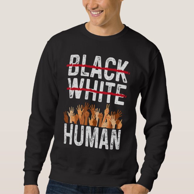 Black White Human Equality Appare Black History Mo Lång Ärmad Tröja (Framsida)