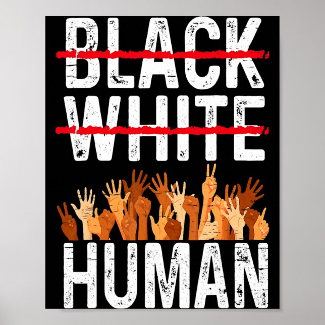 Black White Human Equality Appare Black History Mo Poster (Framsidan)