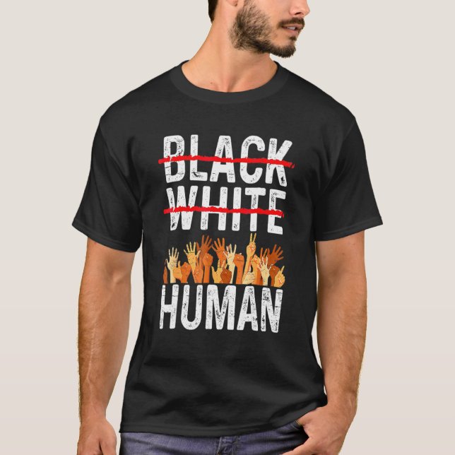 Black White Human Equality Appare Black History Mo T Shirt (Framsida)