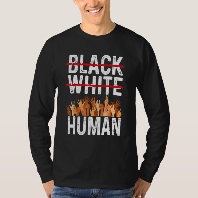 Black White Human Equality Appare Black History Mo T Shirt (Framsida)