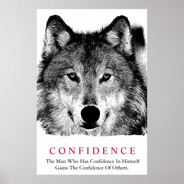 Black White inspirational Confidence Varg Poster (Framsidan)