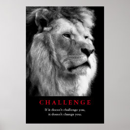 Black White Lion Motivational Challenge Poster