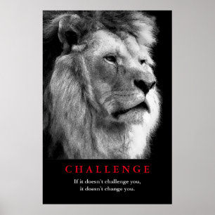Black White Lion Motivational Challenge Poster
