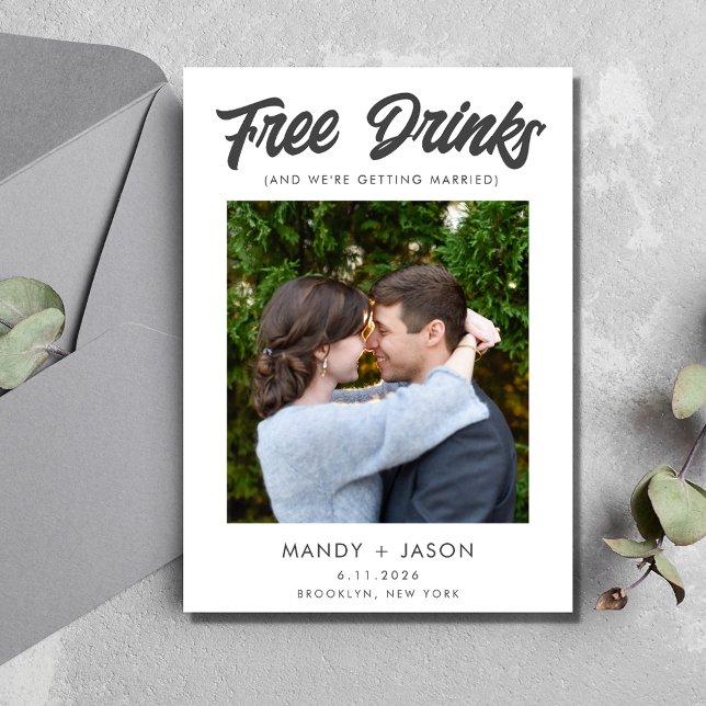 Black White Photo Bröllop spara datum Datumet (Black White "Free Drinks" Photo Wedding Save the Date)