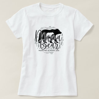Black & White Script Mama Bear Protector Art T Shirt
