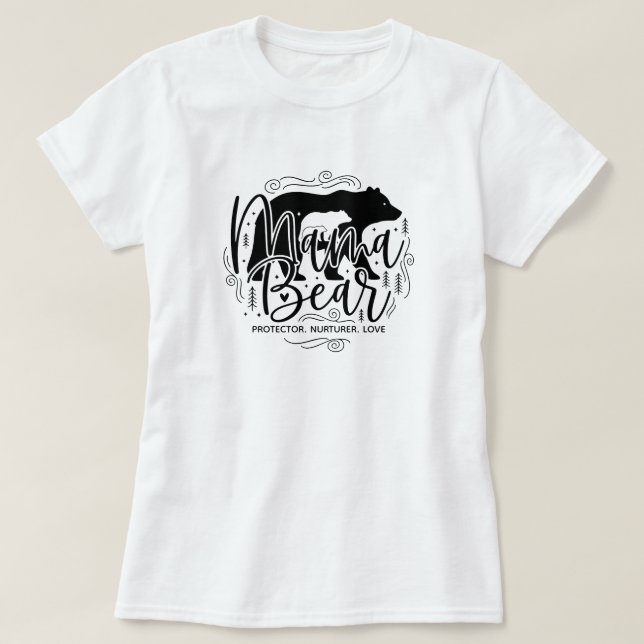 Black & White Script Mama Bear Protector Art T Shirt (Design framsida)