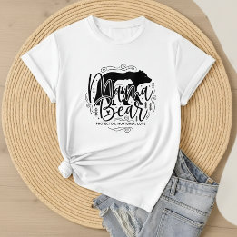 Black & White Script Mama Bear Protector Art T Shirt