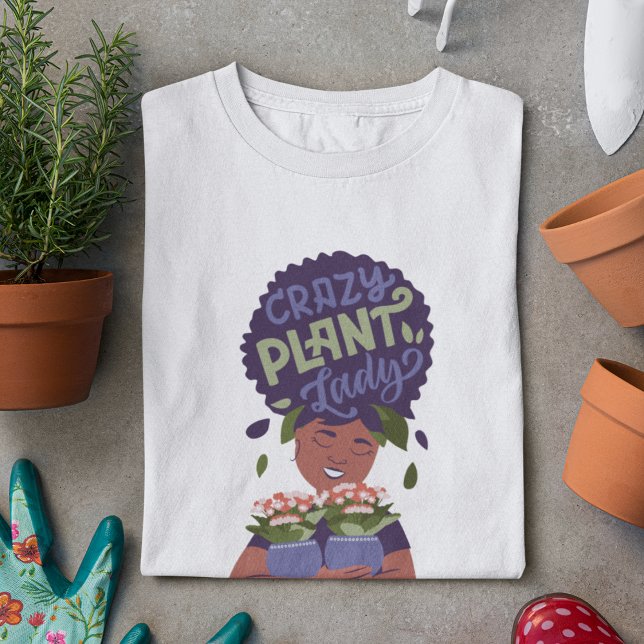 Black Woman Crazy Plant Dam, Hugger Plants T Shirt (Skapare uppladdad)