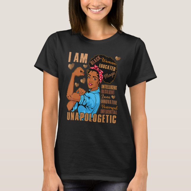 Black Woman Educated Intelligent Resilient Powerfu T Shirt (Framsida)