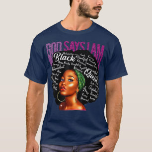 Black Woman Gud säger att jag är afrikansk amerika T Shirt