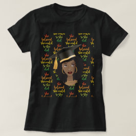 Black Woman Studentmössa, hon trodde att hon kunde T Shirt