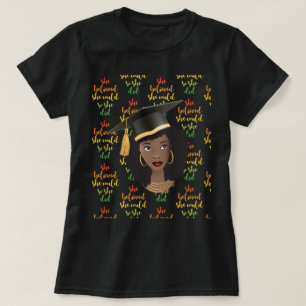 Black Woman Studentmössa, hon trodde att hon kunde T Shirt