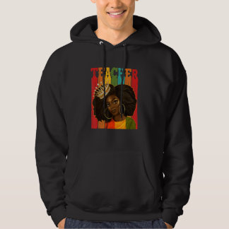 Black Woman Teacher Afro Retro Matching Black Hist Hoodie