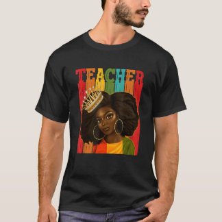Black Woman Teacher Afro Retro Matching Black Hist T Shirt