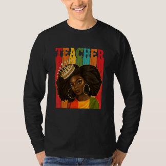 Black Woman Teacher Afro Retro Matching Black Hist T Shirt