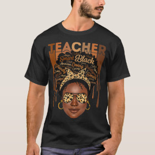 Black Woman Teacher Afro Smart African American Lo T Shirt