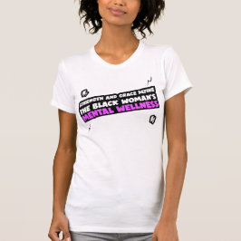 Black Women Mental Health Awareness Hälsa Line T Shirt