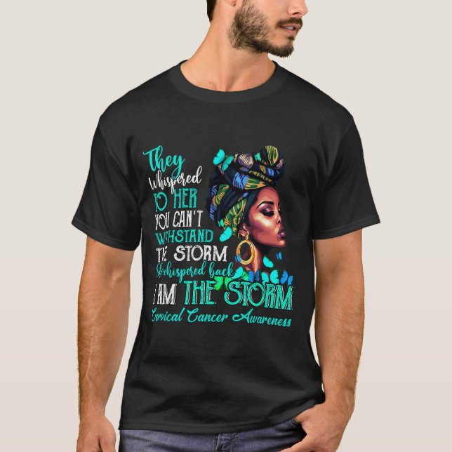 Black Women Motivation Suprt Cervical Cancer Aware T Shirt (Framsida)