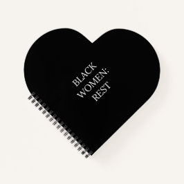 Black Women Rest Notebook