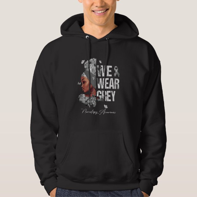 Black Women We Bära Grått Narcolepsy Awareness Hoodie (Framsida)