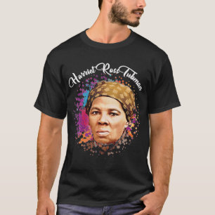 Black Women's History Month Harriet Ross Tubman Pr T Shirt