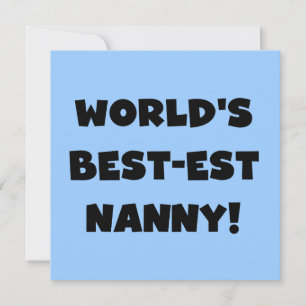 Black World's Best Nanny T-shirts and Gifts