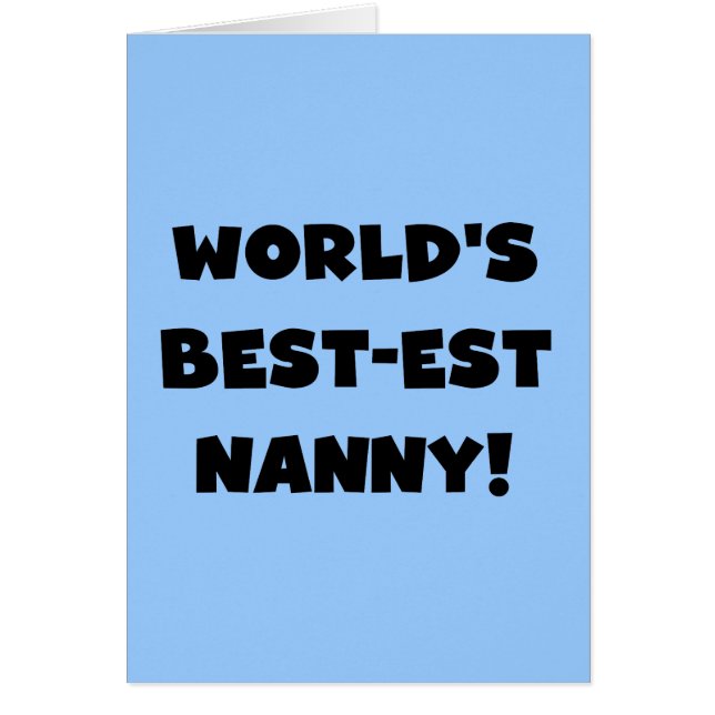 Black World's Best Nanny T-shirts and Gifts OBS Kort (Framsidan)