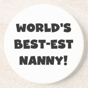 Black World's Best Nanny T-shirts and Gifts Underlägg Sandsten